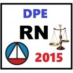 DPE RN - Defensoria Pública Estadual Rio Grande do Norte 2015